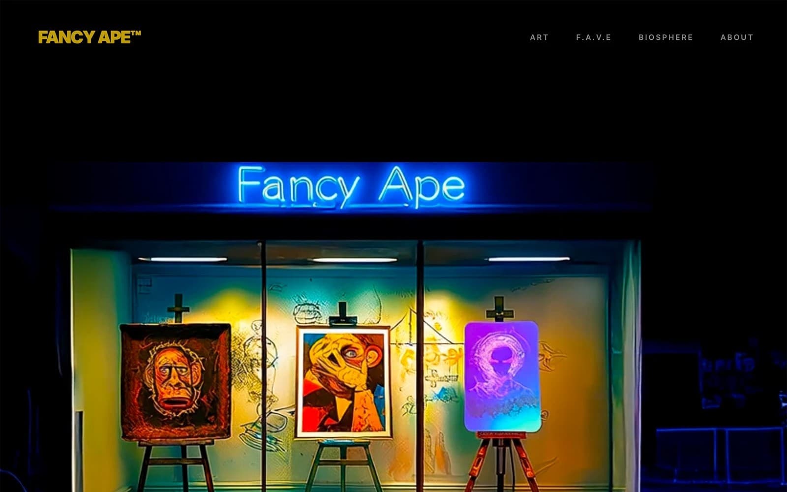 Fancy Ape storefront at night: an illuminated gallery window under a neon 'Fancy Ape' sign displaying three framed artworks on easels, with site navigation (Art, F.A.V.E, Biosphere, About)
